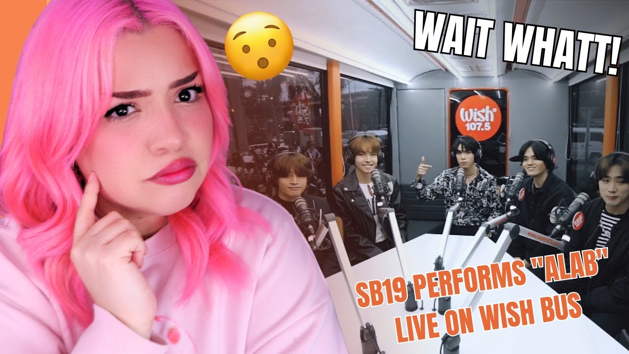 [REACTION] SB19 performs "Alab" LIVE on Wish 107.5 Bus