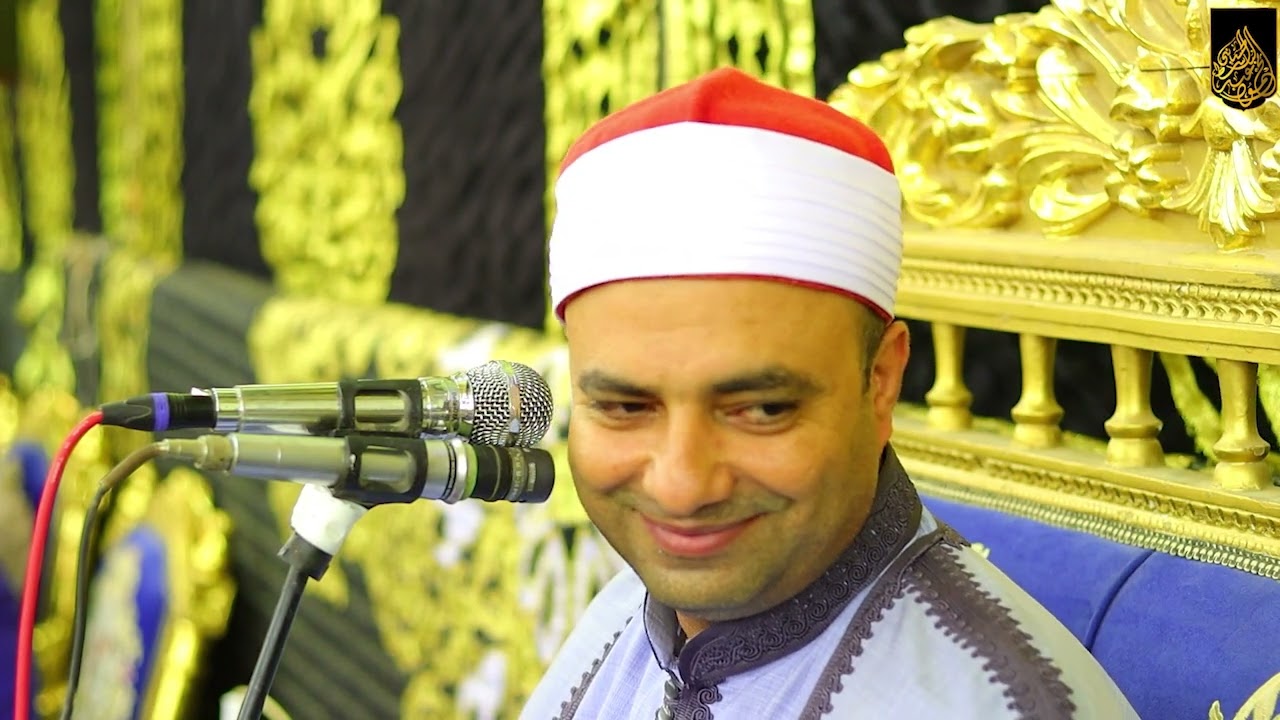 الشيخ محمود عبد الباسط الحسيني يوسف ذكرى العمدة نايف جير الله منيا القمح 2024/7/7