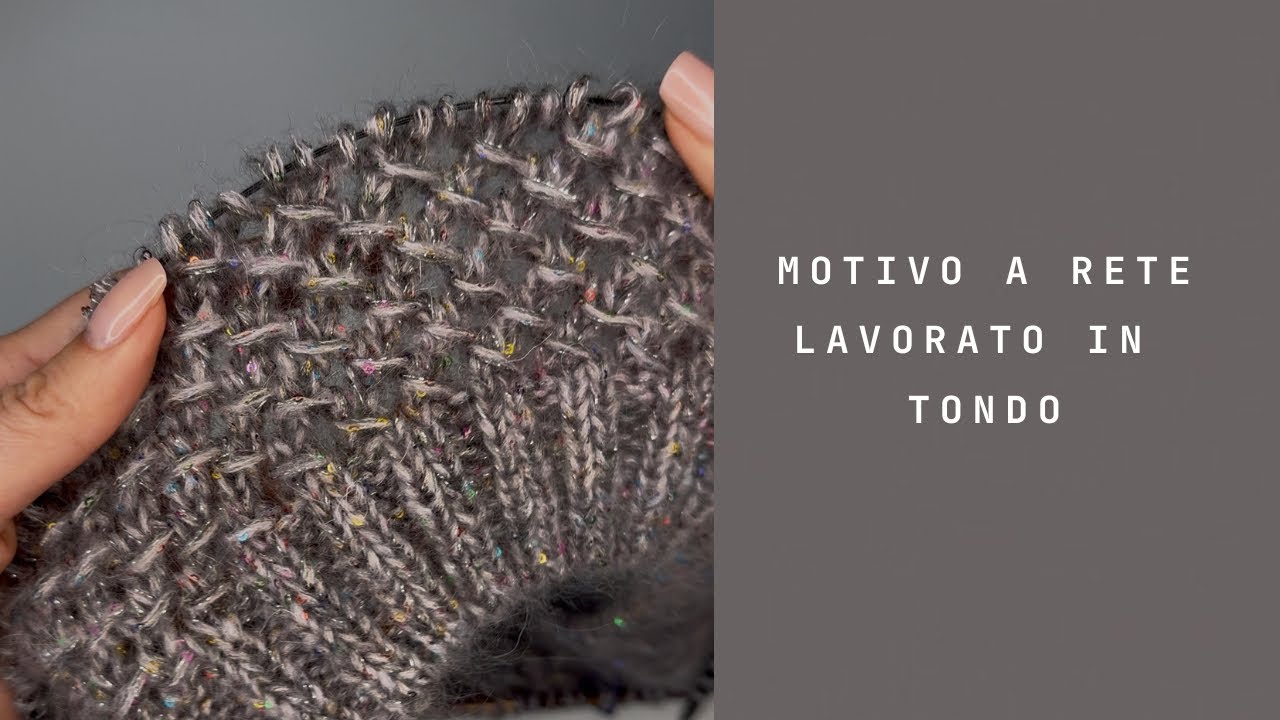 MOTIVO A RETE LAVORATO IN TONDO - Italiano 🇮🇹 #knittingpattern #tutorial 