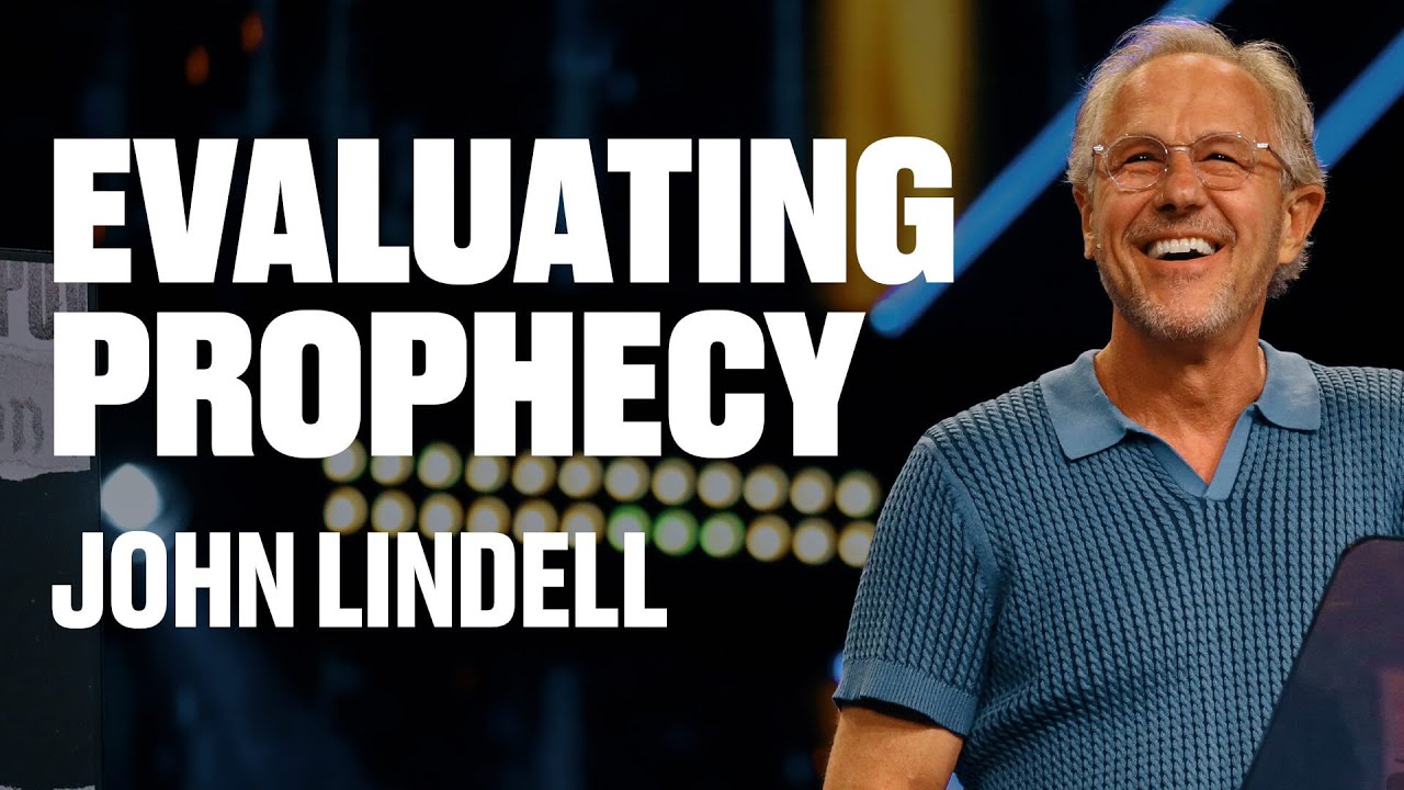 Evaluating Prophecy | Power Today - #48 | John Lindell