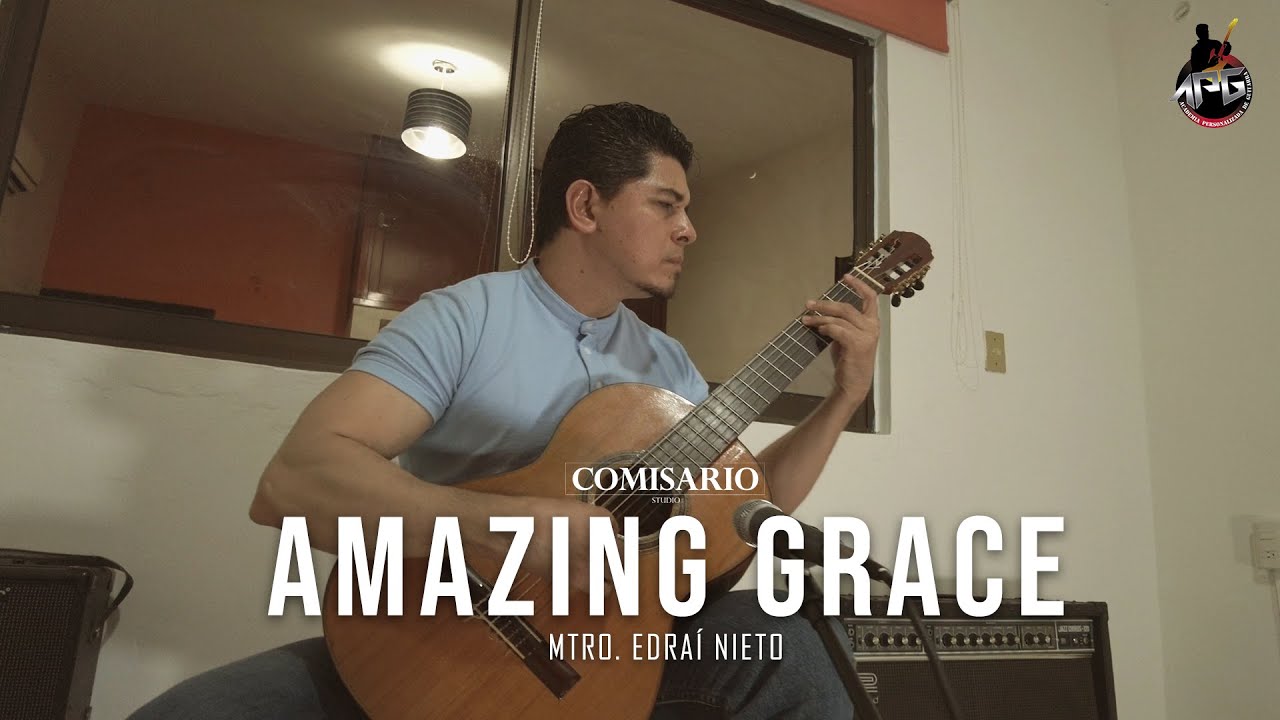 AMAZING GRACE (INSTRUMENTAL) I EDRAÍ NIETO