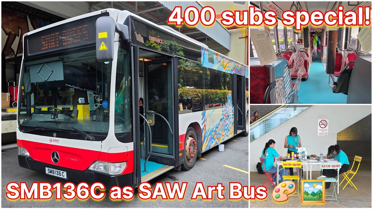 [400 subs special - Next Stop: Together!] Part 1:  SMB136C as Singapore Art Week (SAW) Art Bus 2026