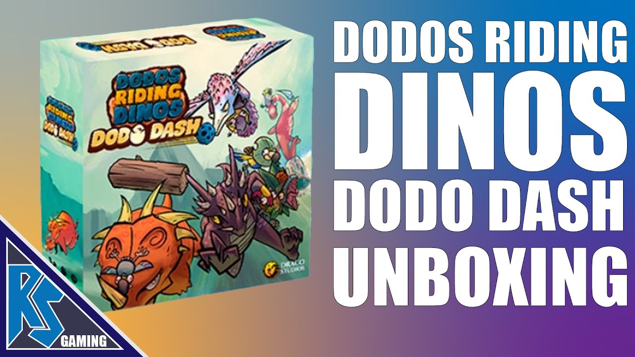 Unboxing - Dodos Riding Dinos: Dodo Dash + Core Reprint | Draco Studios