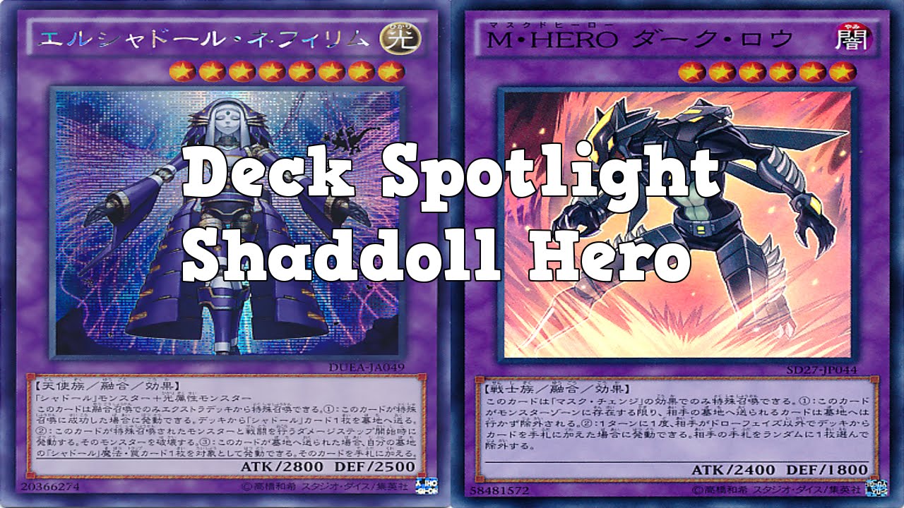 Yugioh Deck Spotlight Shaddoll Heroes January 2015