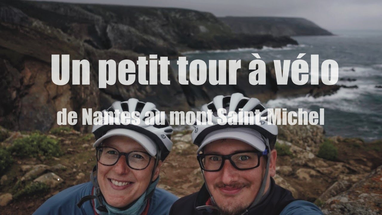 Épisode 3 : la Bretagne  (voyage à vélo de Montpellier à Oslo)