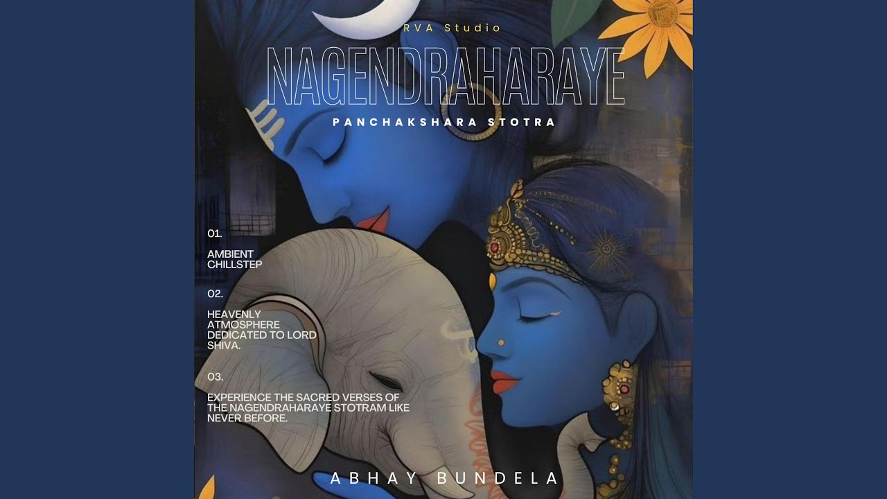 Nagendraharaya (Chillstep Shiva Panchakshara Stotra)