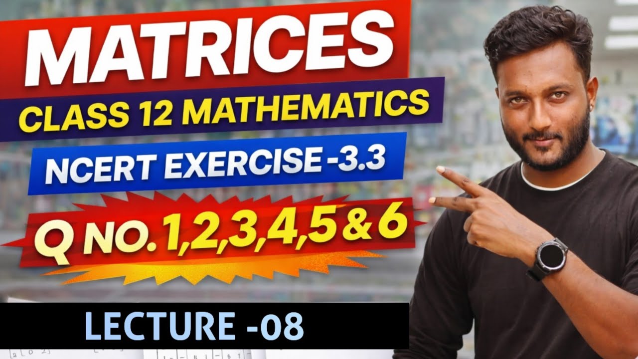 Matrices // Class 12 mathematics NCERT EXERCISE 3.3 // Q no. 1,2,3,4,5&6