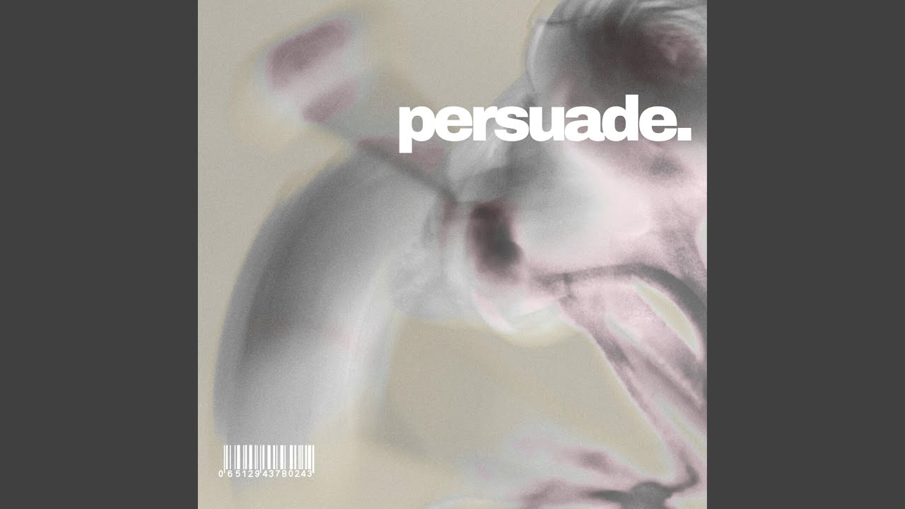 persuade.