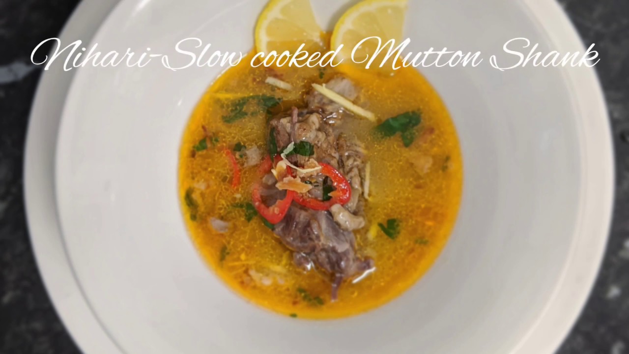 Shan's Mutton Nihari | Slow Cooked Mutton Shank