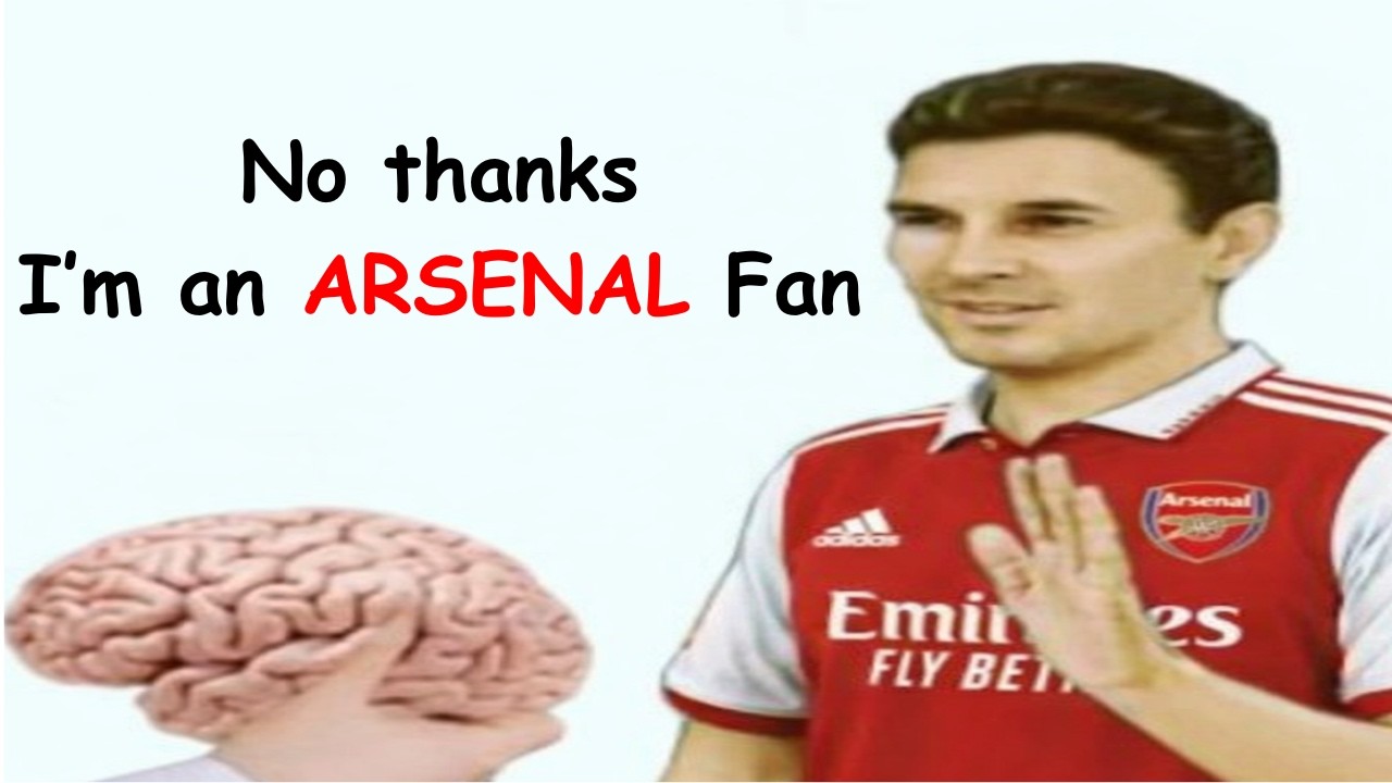 Arsenal Fans Piss Me Off 🥀