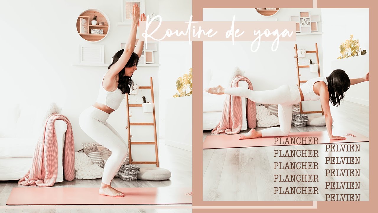 YOGA | Routine pour la santé du plancher pelvien