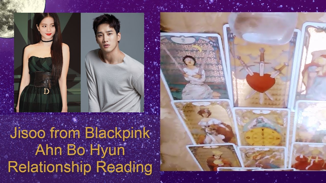Jisoo from Blackpink and Ahn Bo Hyun | Tarot Relationship Reading