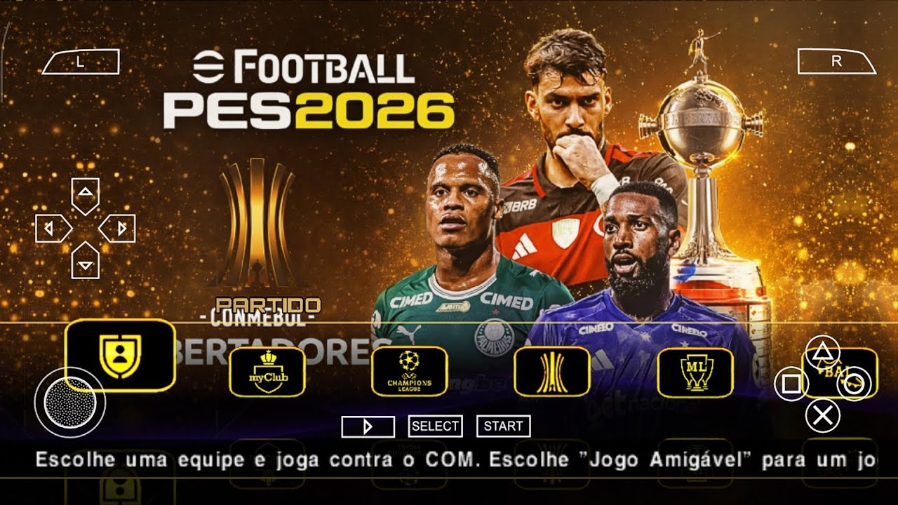 DOWNLOAD EFOOTBALL PES 2026 PPSSPP VIA MEDIAFIRE (SULAMERICANO) COM BRASILEIRÃO ATUALIZADO 🔥