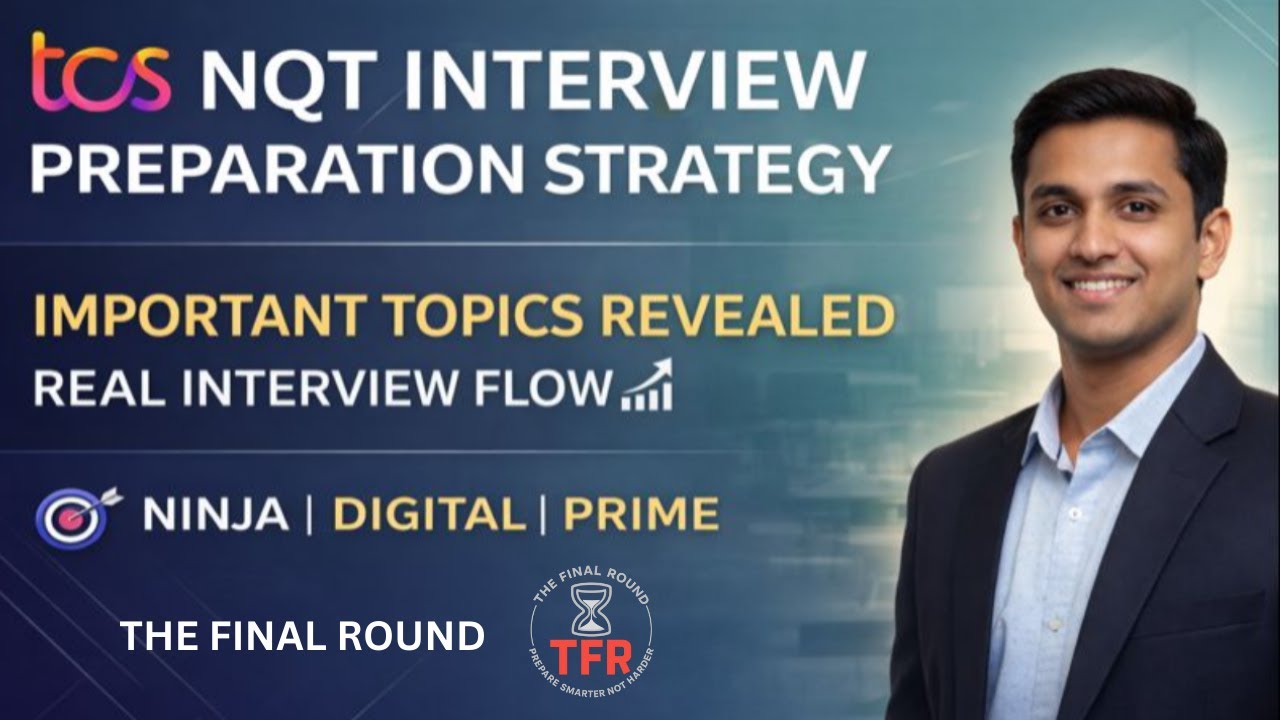 TCS NQT Interview Preparation | Important Topics, Real Interview Flow (Ninja, Digital, Prime)