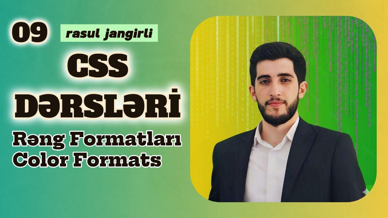 Rəng Formatları - Cssdə Rəng Formatları - Color Formats | CSS DƏRSLƏRİ - #09
