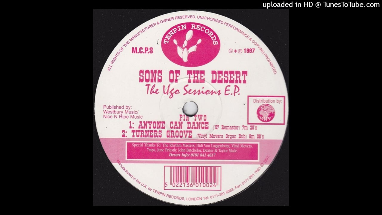 Sons Of The Desert - Anyone Can Dance ('97 Remaster)