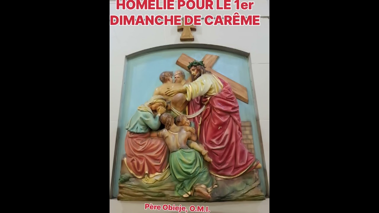 HOMÉLIE POUR LE 1er DIMANCHE DE CARÊME 2026