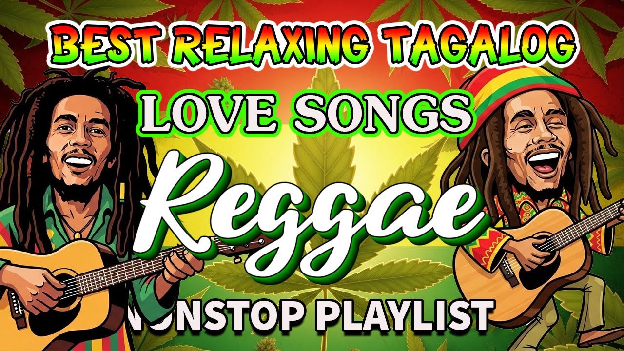 RELAXING TAGALOG OPM REGGAE MIX 2025 🎧 LOVE SONGS NONSTOP