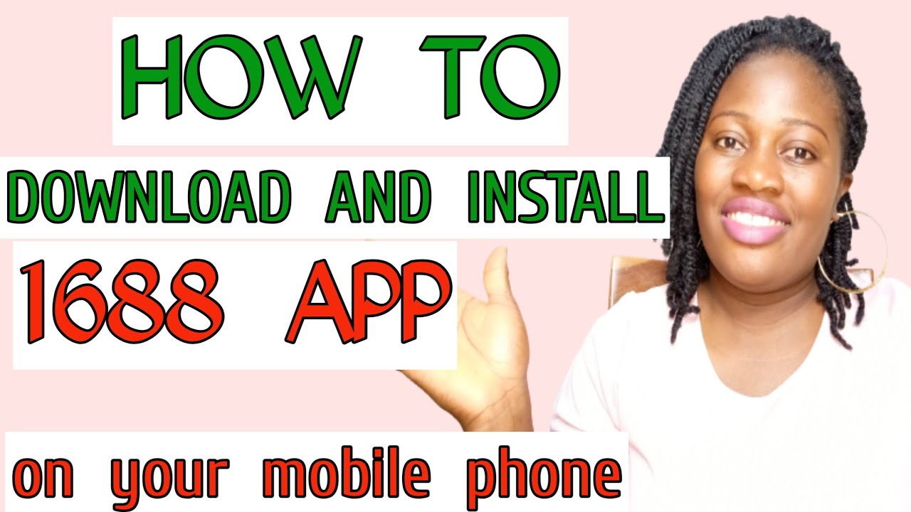 #1688, #chinaimportation                 How to DOWNLOAD and INSTALL 1688 Mobile App