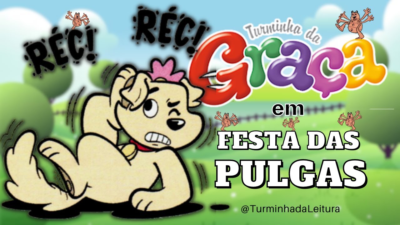 Turminha da Graça em FESTA DAS PULGAS I Turminha da Leitura