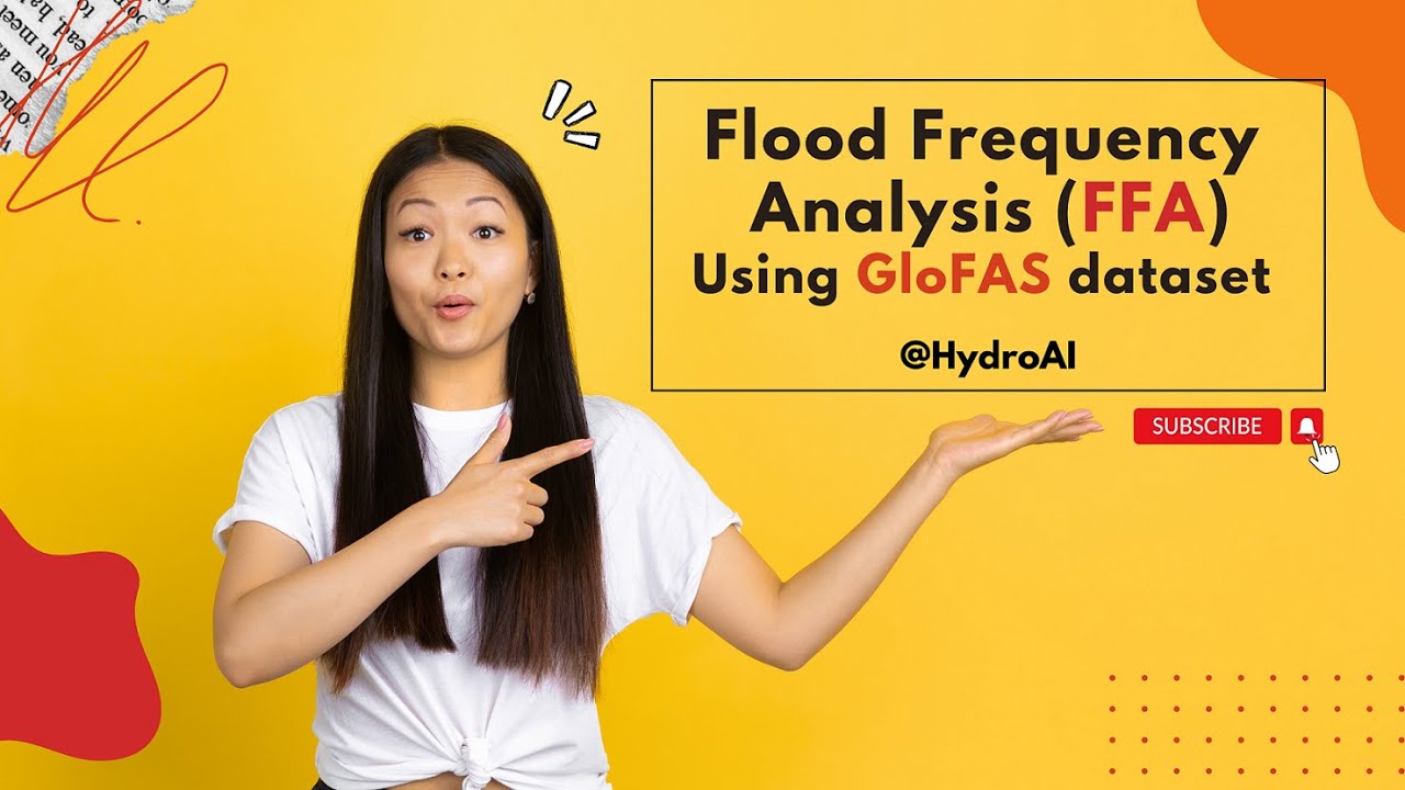 Flood Frequency Analysis using GloFAS Datasets and Easy Fit Software Course- Part1