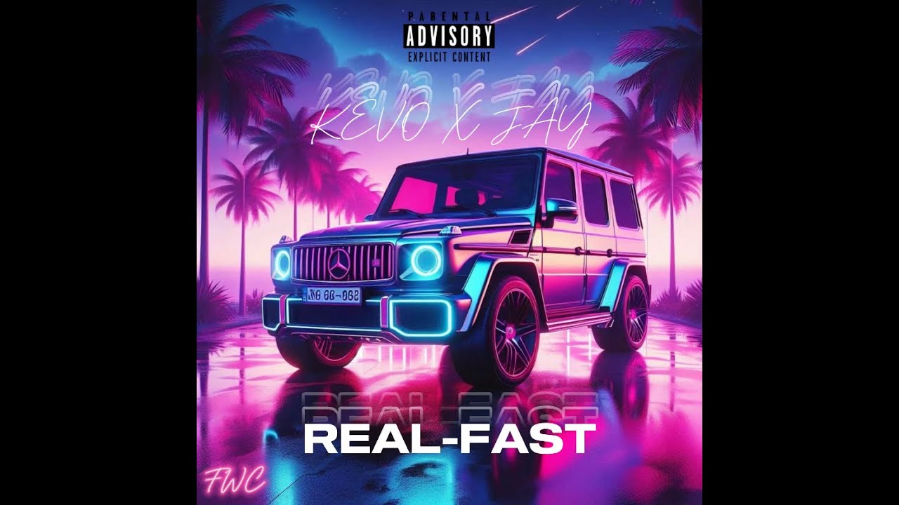 KEVO FT.JAY REAL FAST