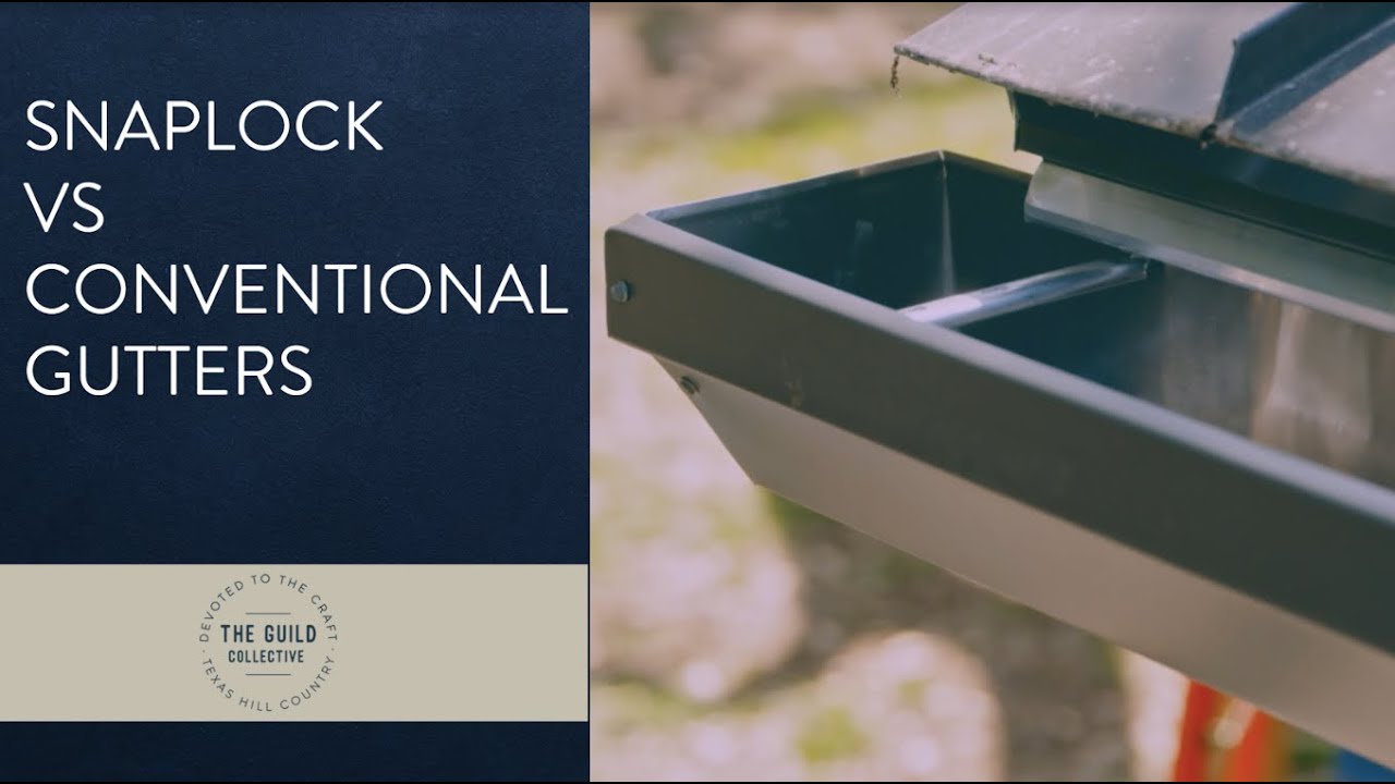 Snaplock vs Conventional Gutters