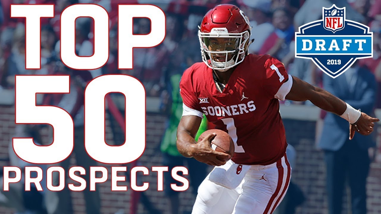 Top 50 Prospects in the 2019 NFL Draft