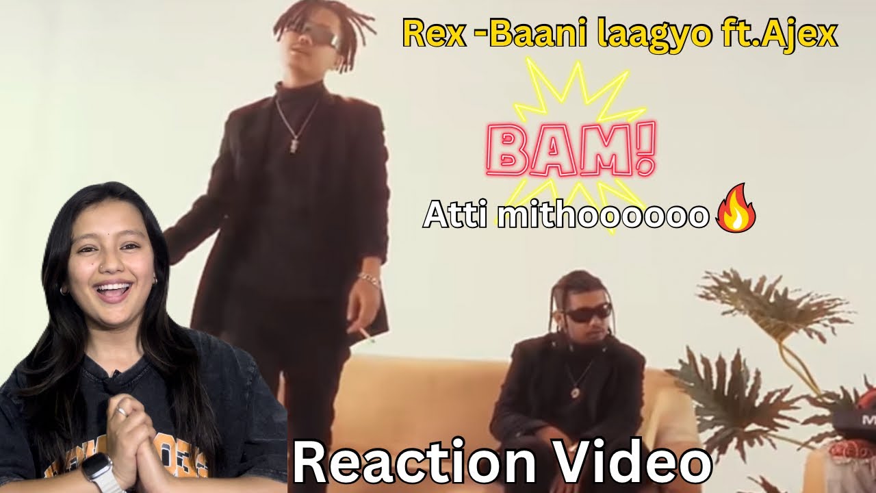 Reacting to @rexiiboii - Baani laagyo ft. @Ajexmusic | Prod. @kpass Official Music Video