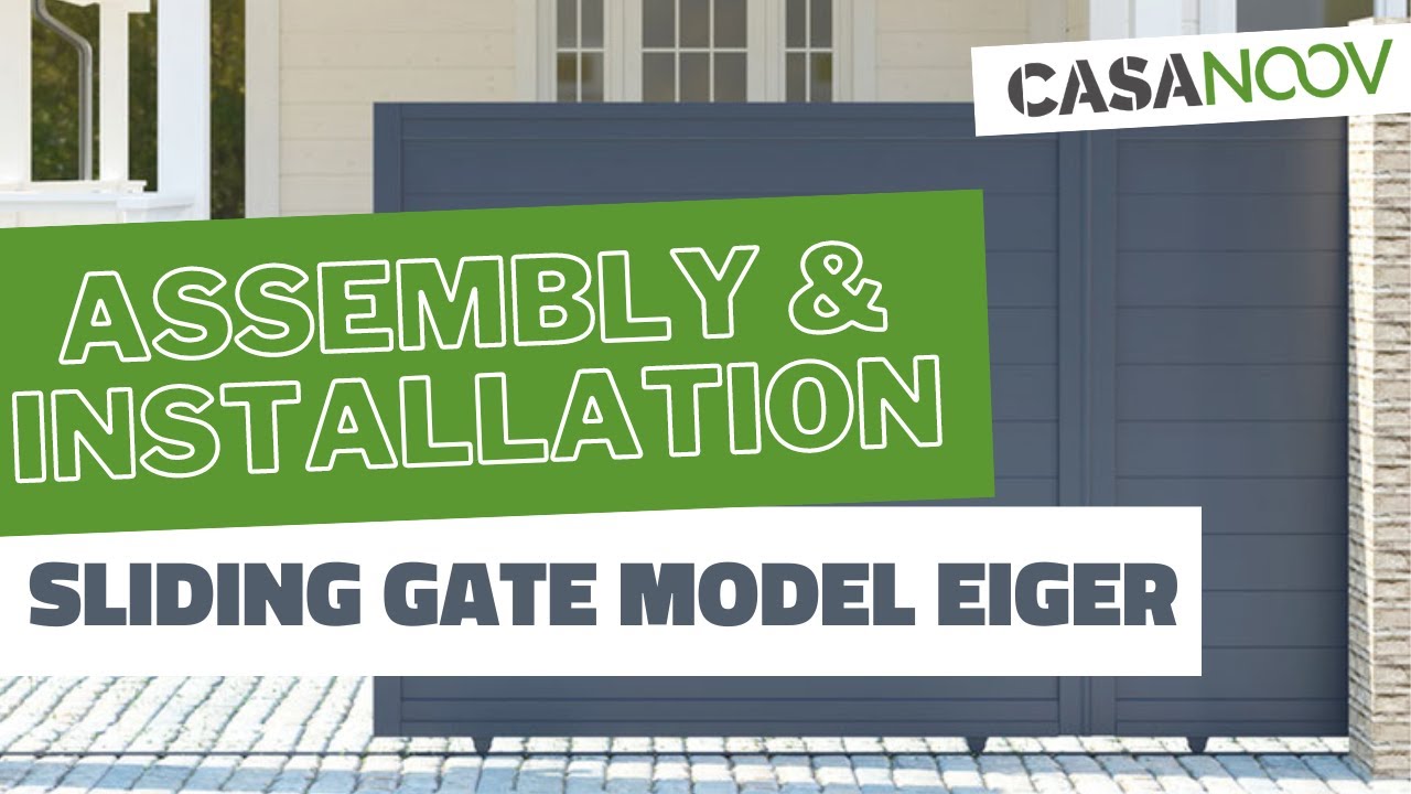 Assembly and installation of a sliding gate kit model EIGER - Casanoov
