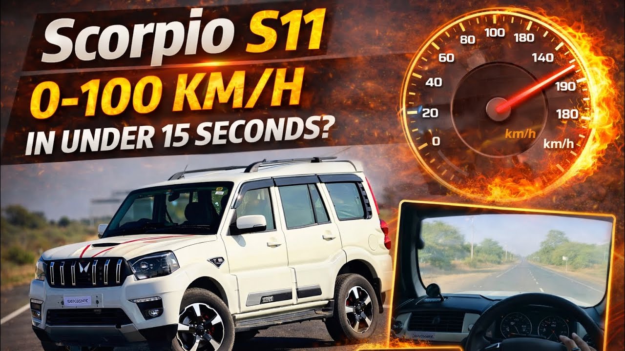 Scorpio S11 0-100 km/h in Under 15 Seconds? | Acceleration Review🔥