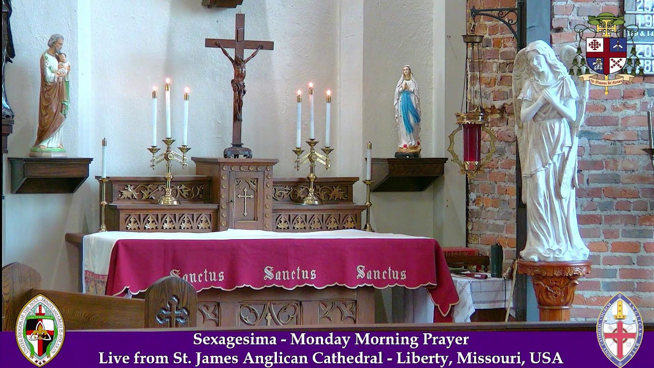Sexagesima - Monday Morning Prayer