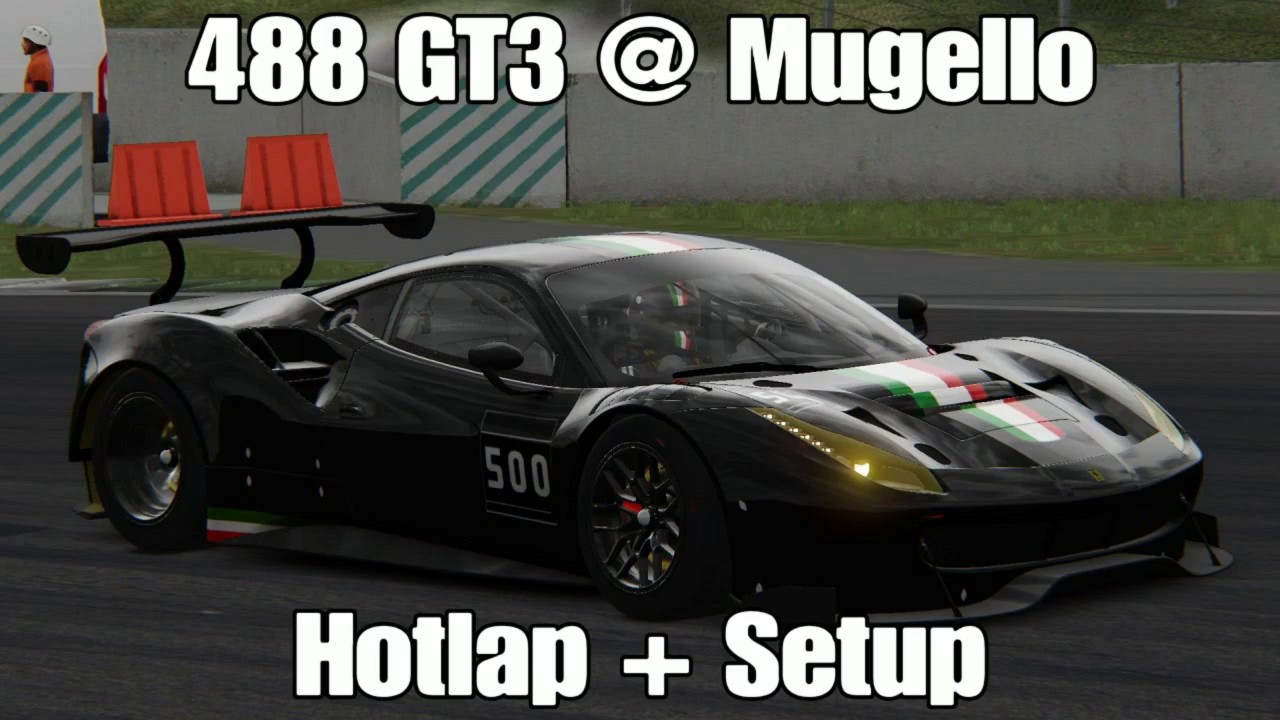 Assetto Corsa Ferrari 488 GT3 Mugello | 1:47.2 + Setup