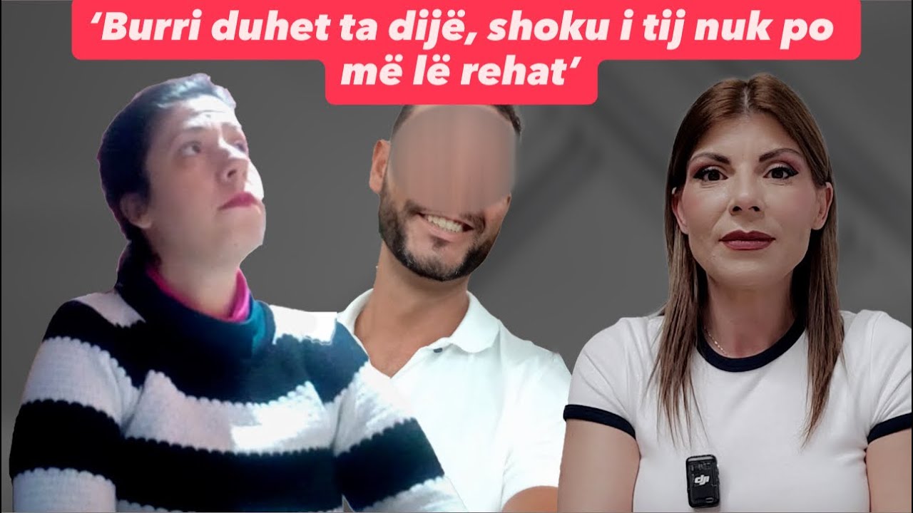 LIVE ME ODETEN-&lsquo;Shoku i burrit ma 'lypte' tro&ccedil;&rsquo;/E reja: Im shoq s&rsquo;m&euml; besoi derisa ai e futi n&euml; burg
