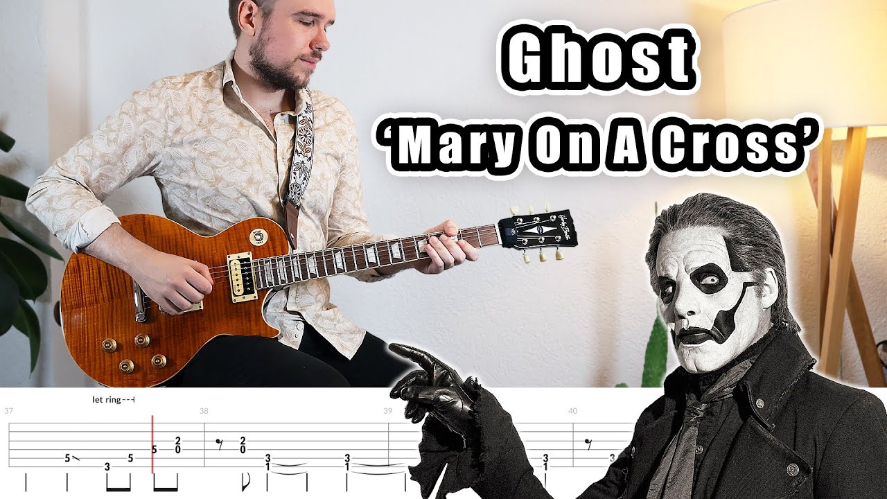 Ghost - Mary On A Cross | Guitar Tabs Tutorial