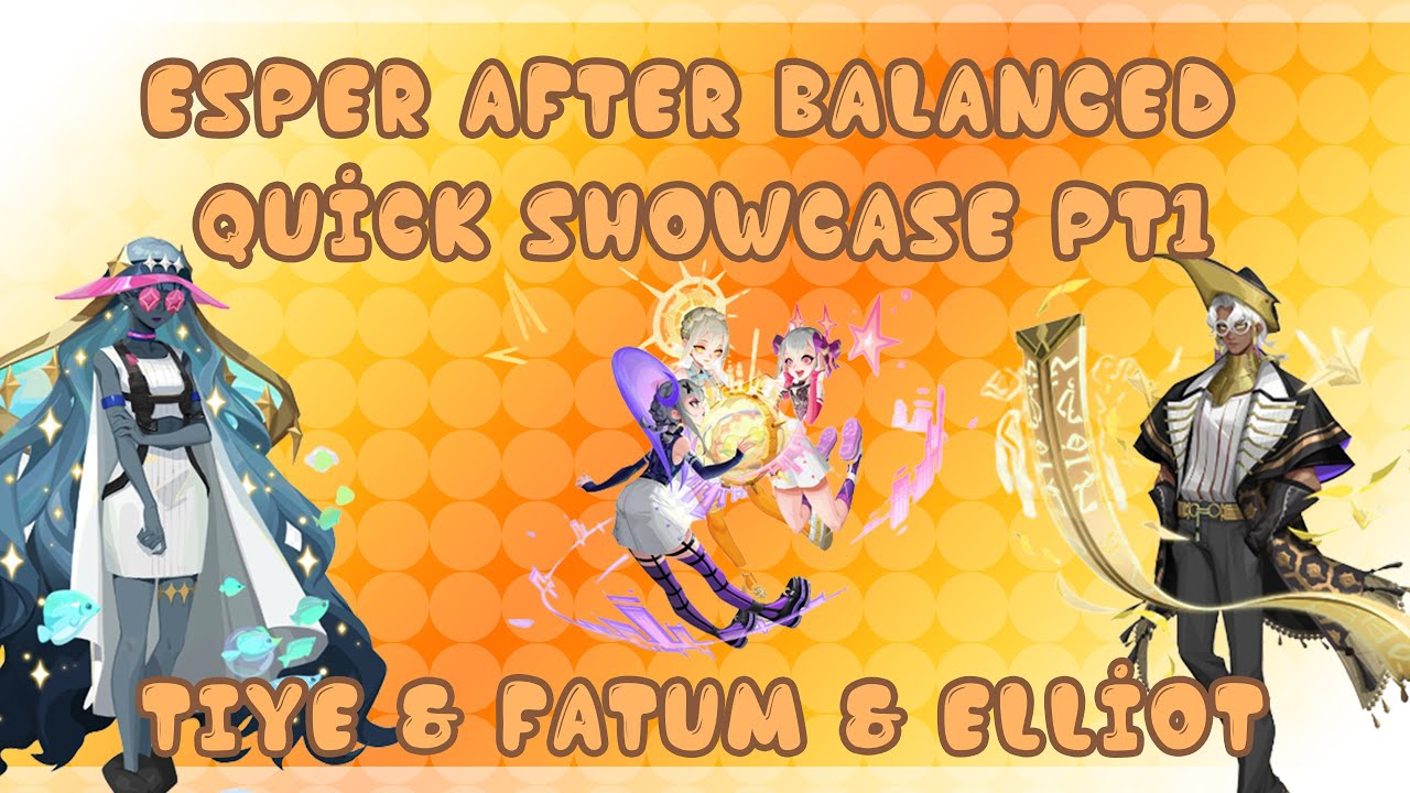 Esper After balanced showcase pt2, TIYE AP SWAP IS GOOOOD