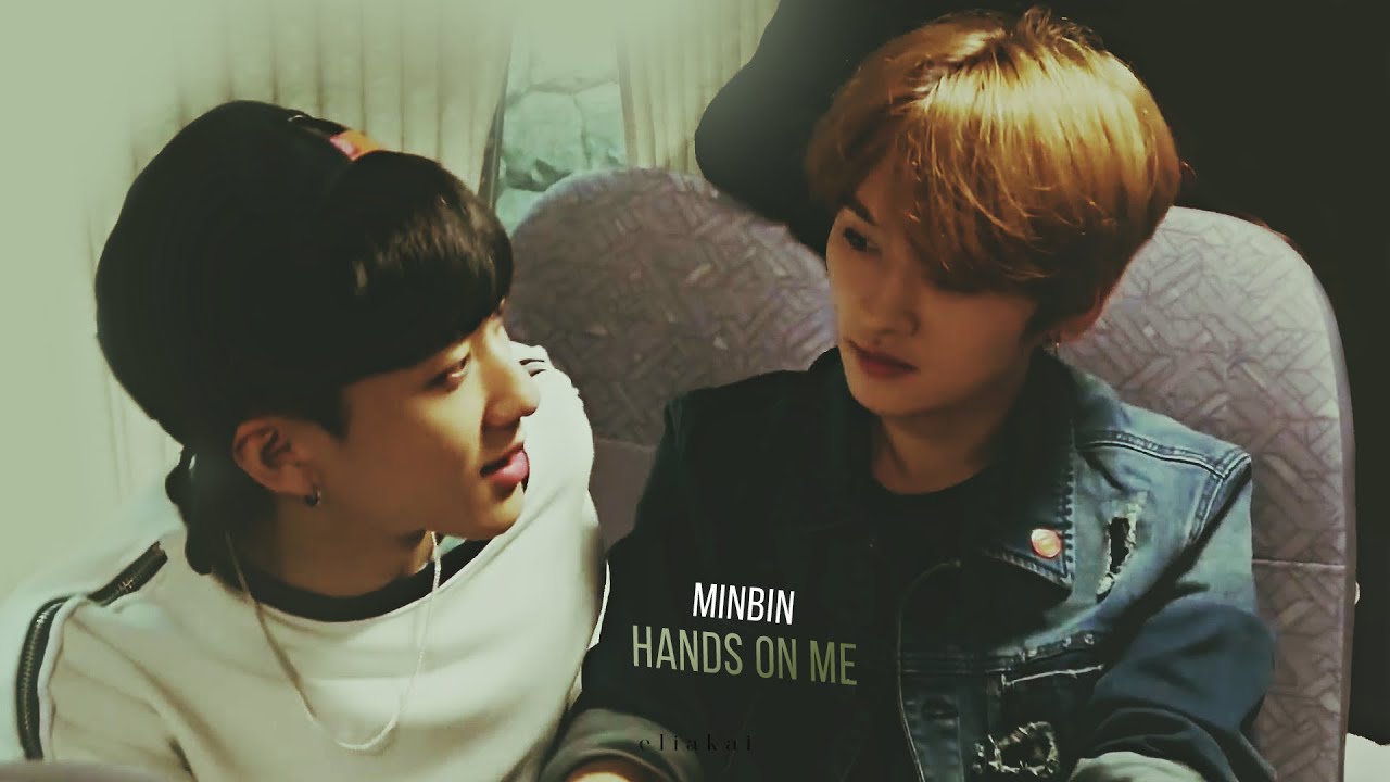 Changbin & Minho | Hands On Me