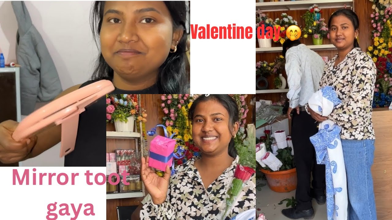 Valentine special 🌹 Gift नहीं मिला, मिरर ही टूटा निकला 💔