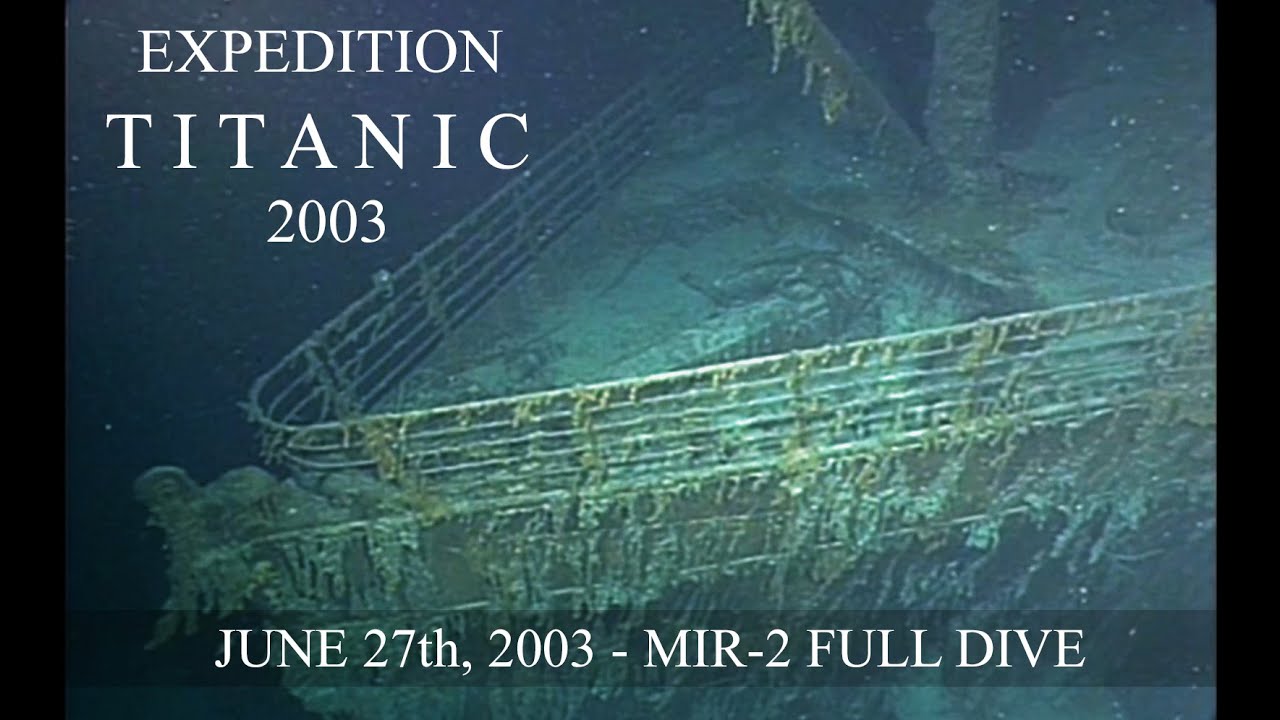 Titanic Wreck Dive | MIR-2 June 27th, 2003 | Complete Raw Footage