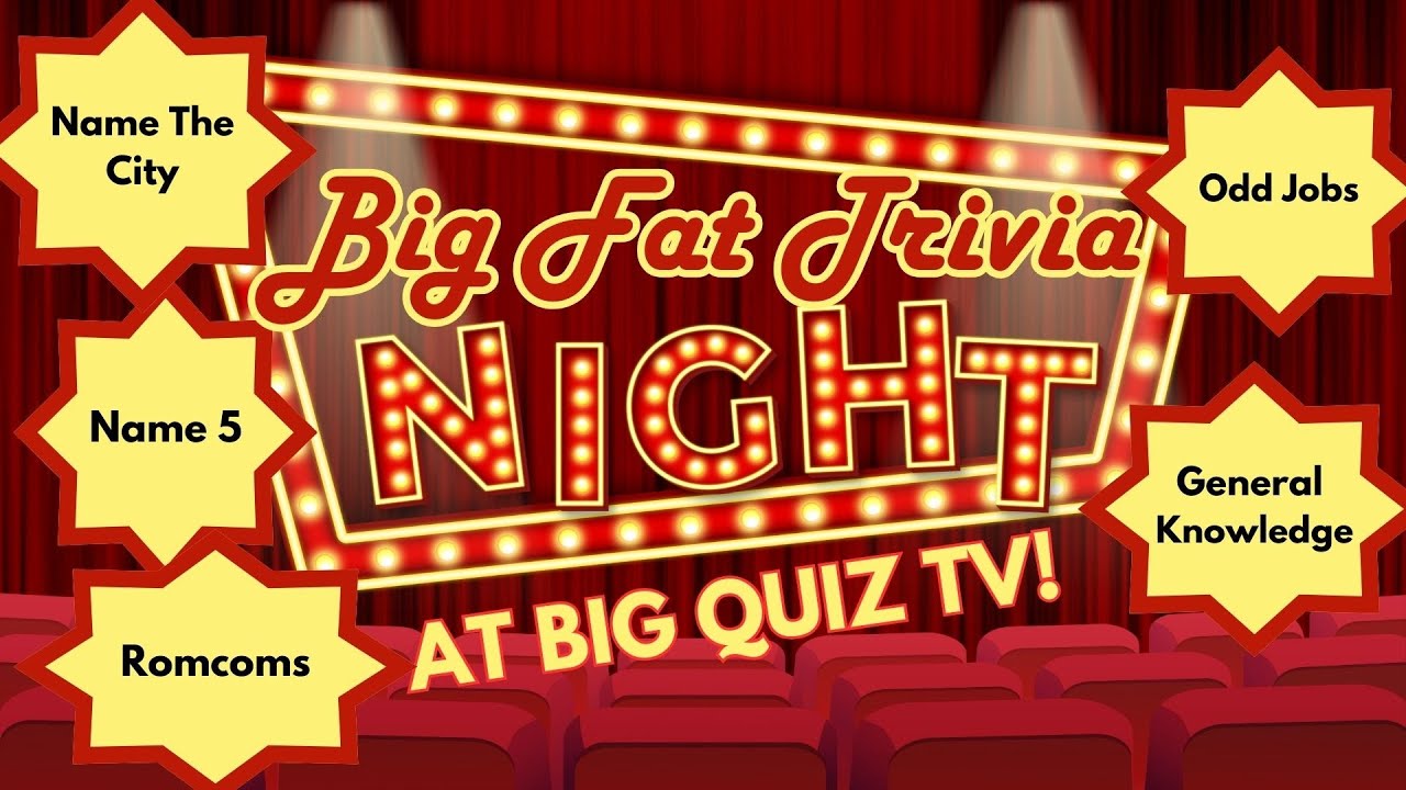 Pub Quiz: Romcoms, Name The City, Odd Jobs, Name 5, General Knowledge
