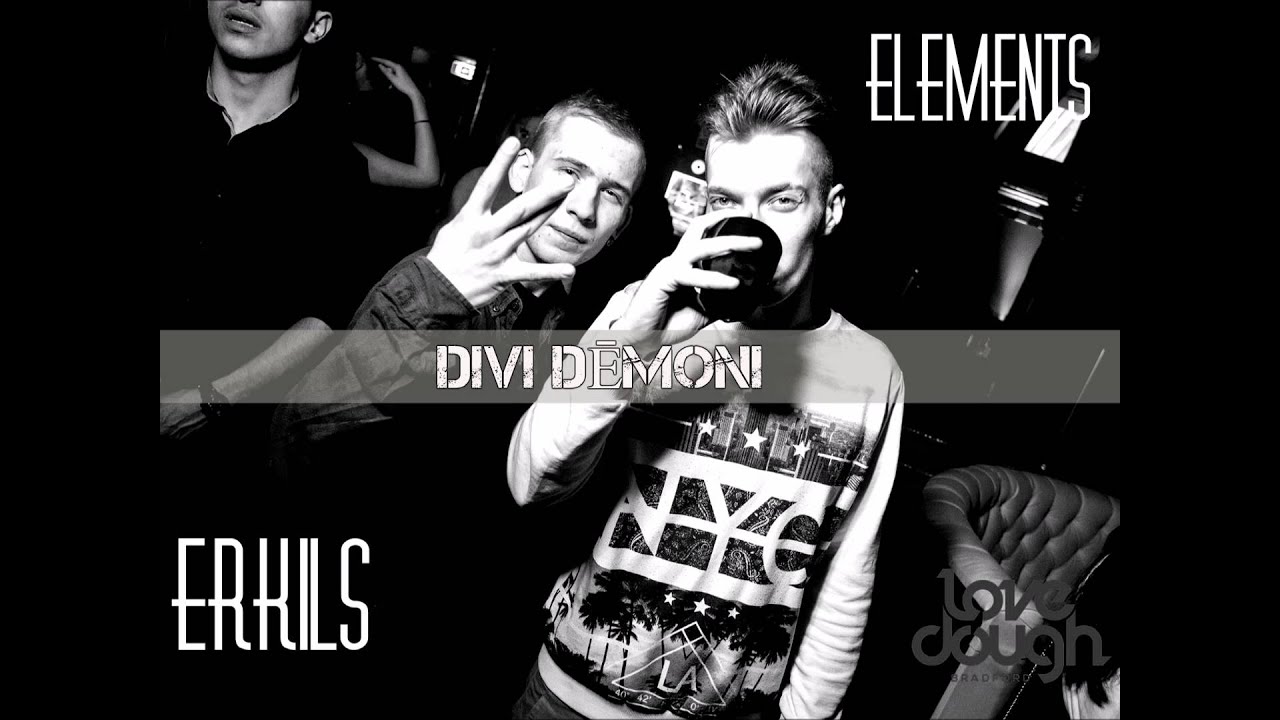 ELEMENTS & ERKILS - DIVI DĒMONI