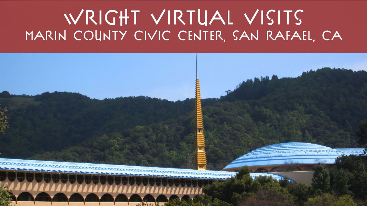 Wright Virtual Visits October 2025: Marin County Civic Center