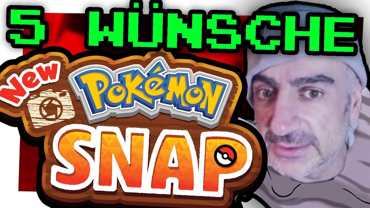 📷5 Wünsche für NEW POKEMON SNAP💥