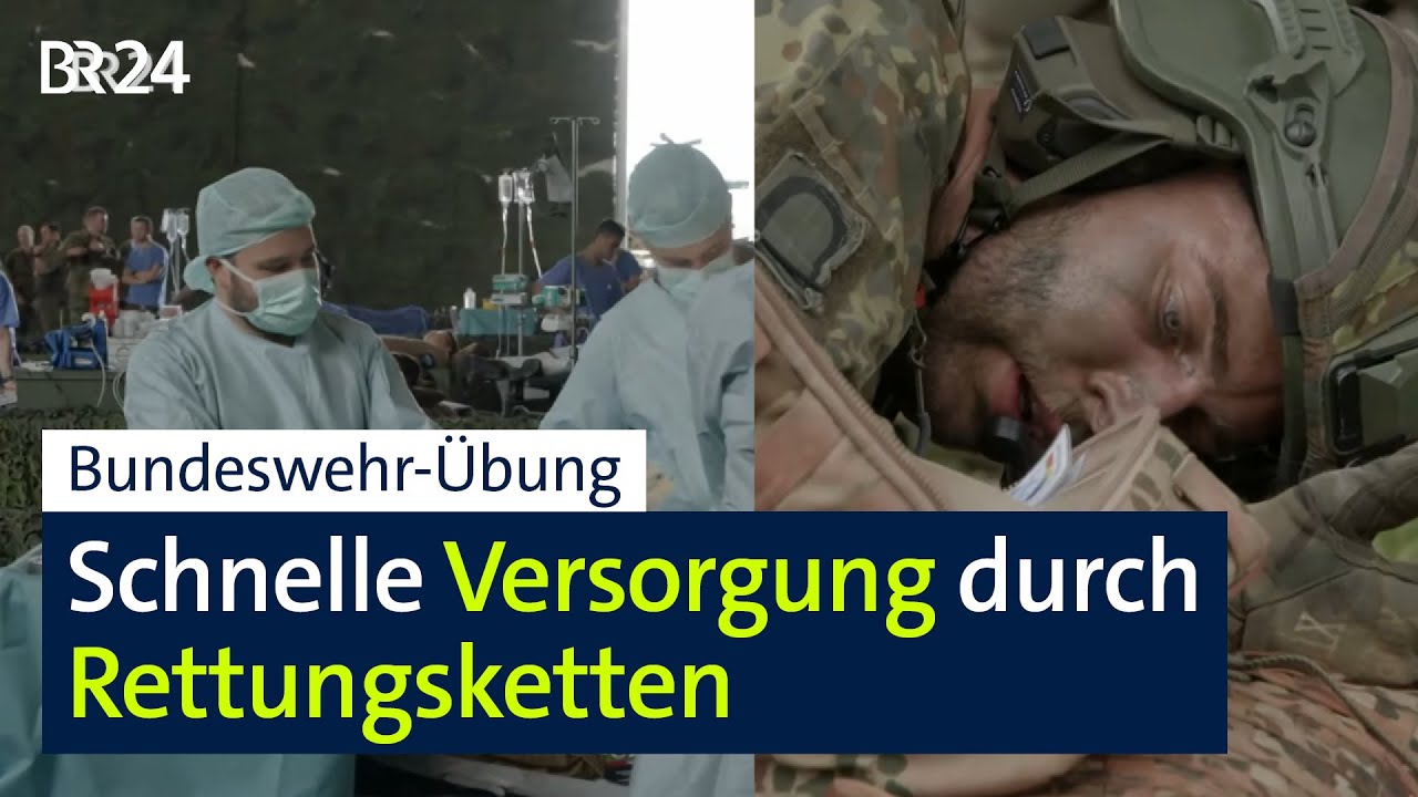 Bundeswehr-Übung: Schnelle Versorgung durch Rettungsketten | Abendschau | BR24
