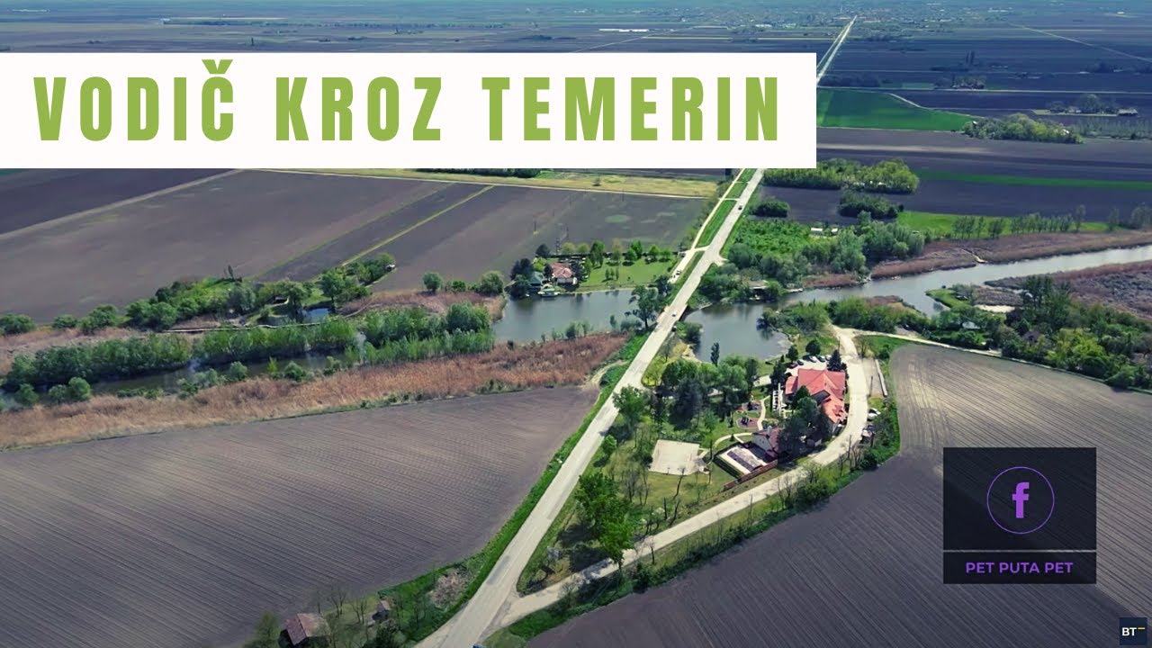 TEMERIN mesto susreta | Najpopularnije turističke atrakcije i aktivnosti | 5x5 S2Ep09