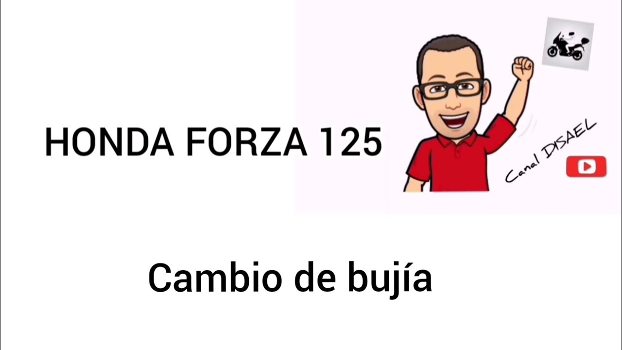 Cambio de bujía Honda Forza 125 2015 al 2018