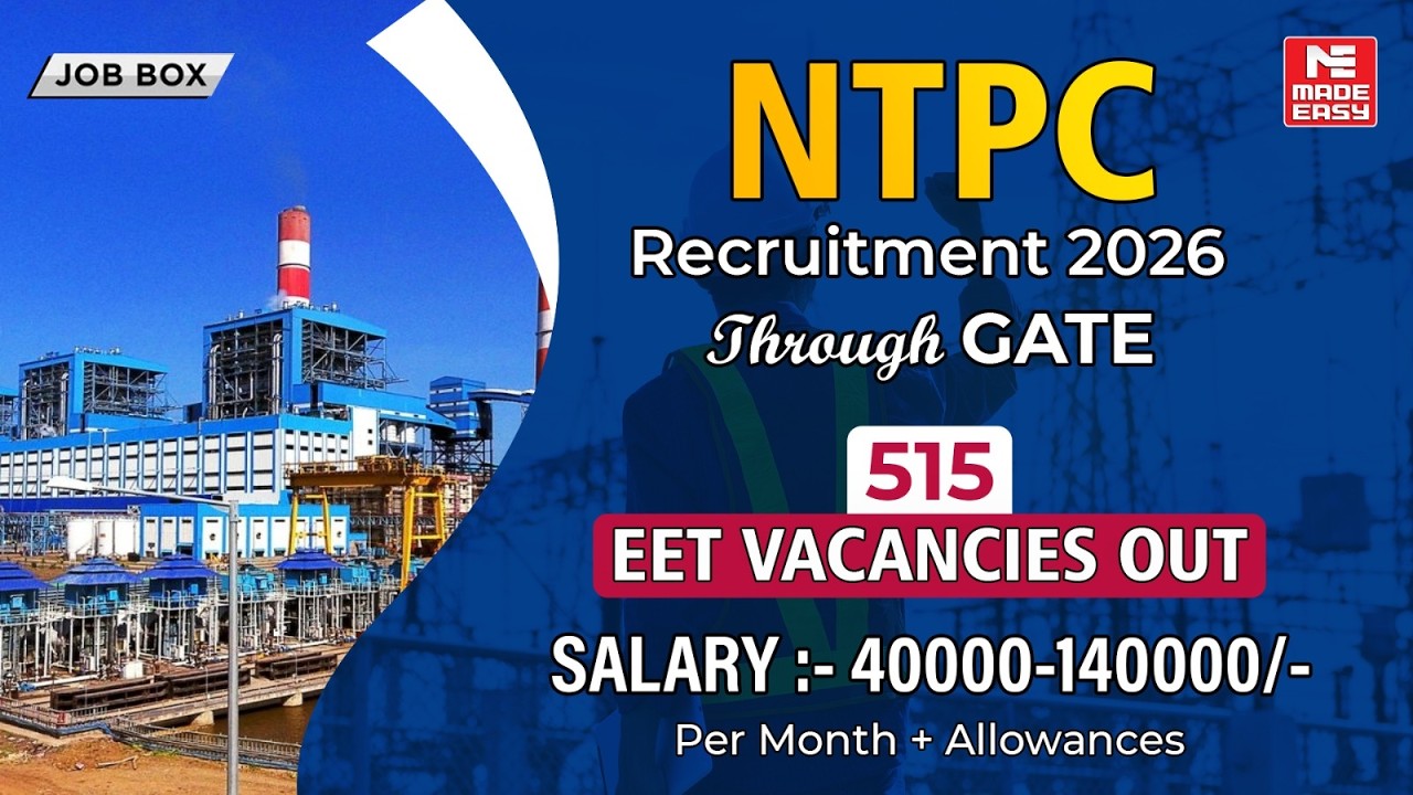 NTPC Through GATE 2025 | 515 Executive Trainee Vacancies | Selection via GATE Score