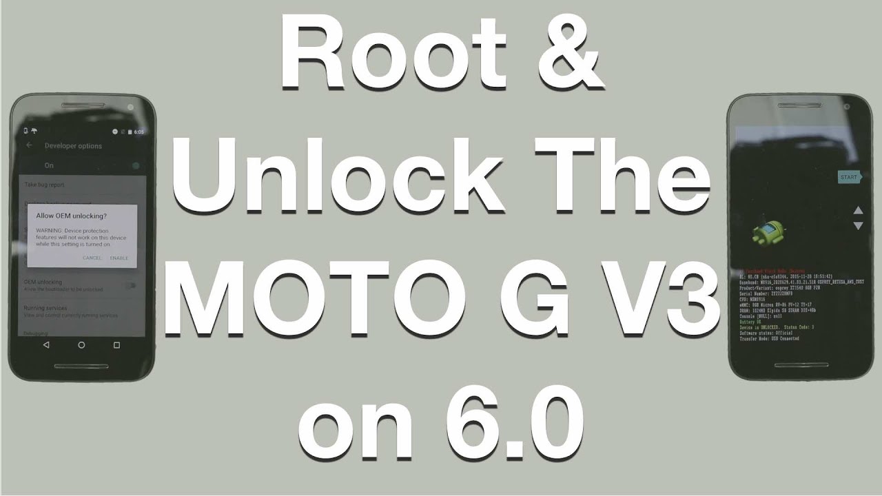 Root & Unlock the Bootloader Motorola Moto G/E on 6.0 Marshmallow/5.0 Lollipop Windows & Mac