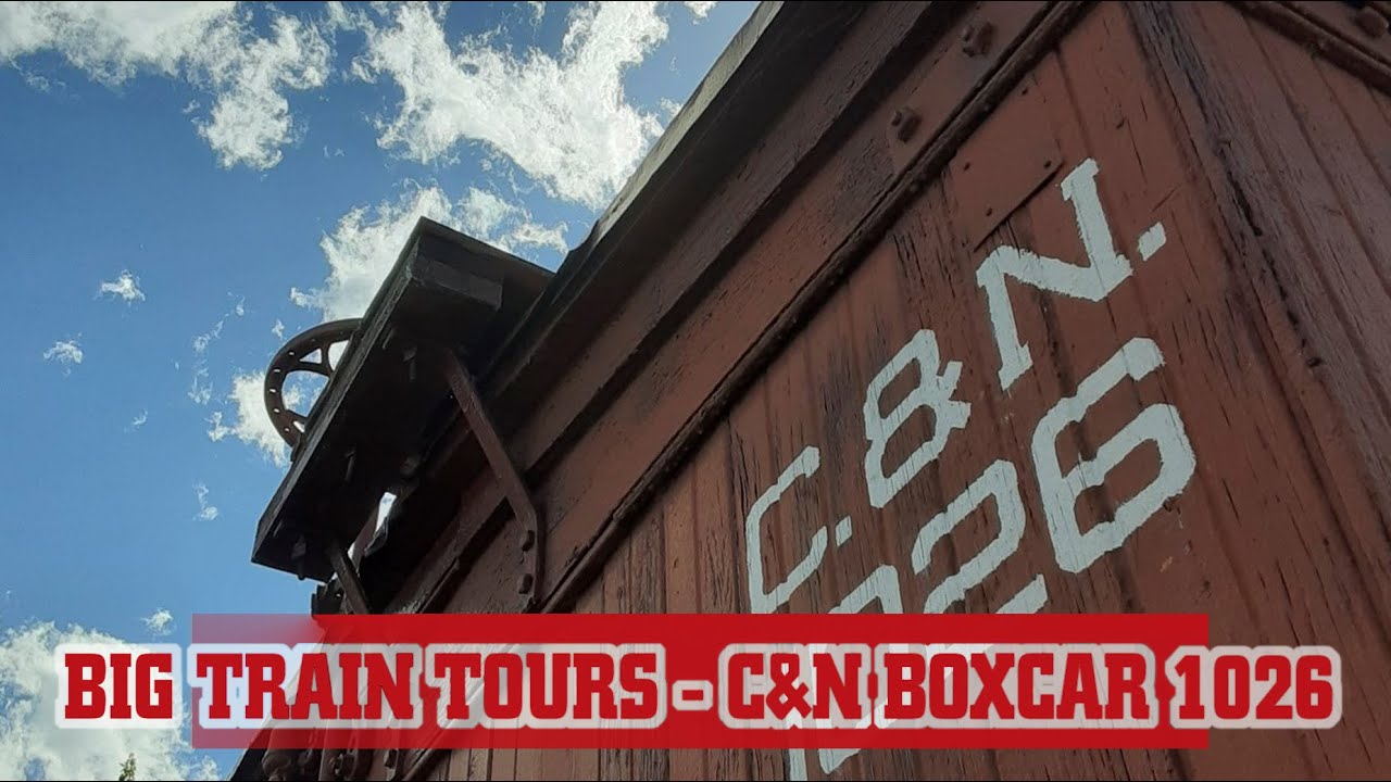Big Train Tours - From Switzerland Trail to Western Union: Colorado & Northwestern Boxcar No. 1026!