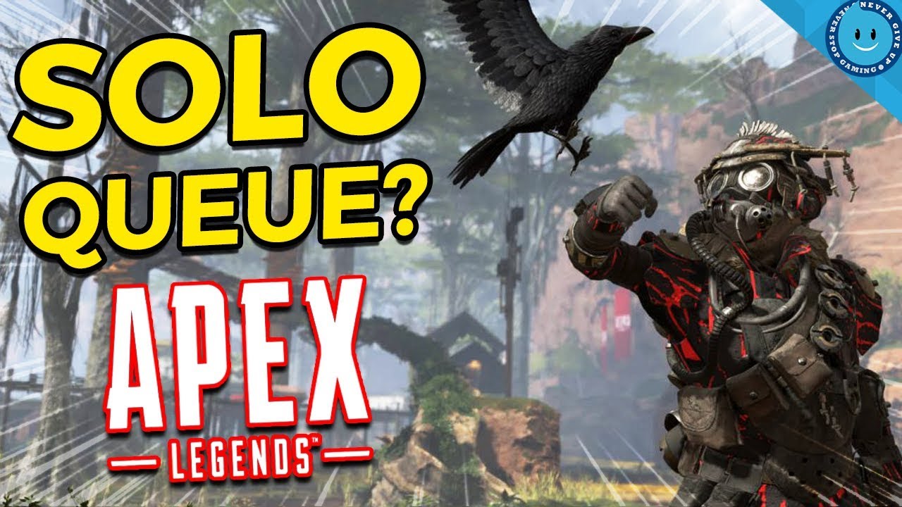 5 Reasons You May Not Want Solo Queue In Apex Legends!